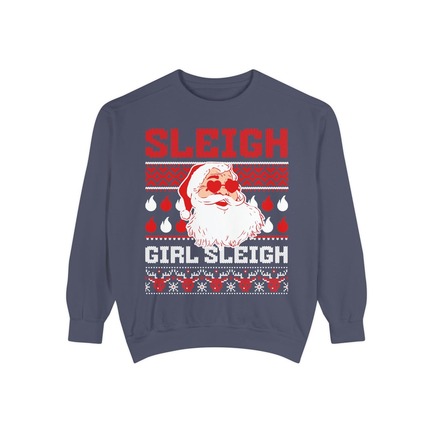 Adult "Sleigh Girl Sleigh" Crewneck