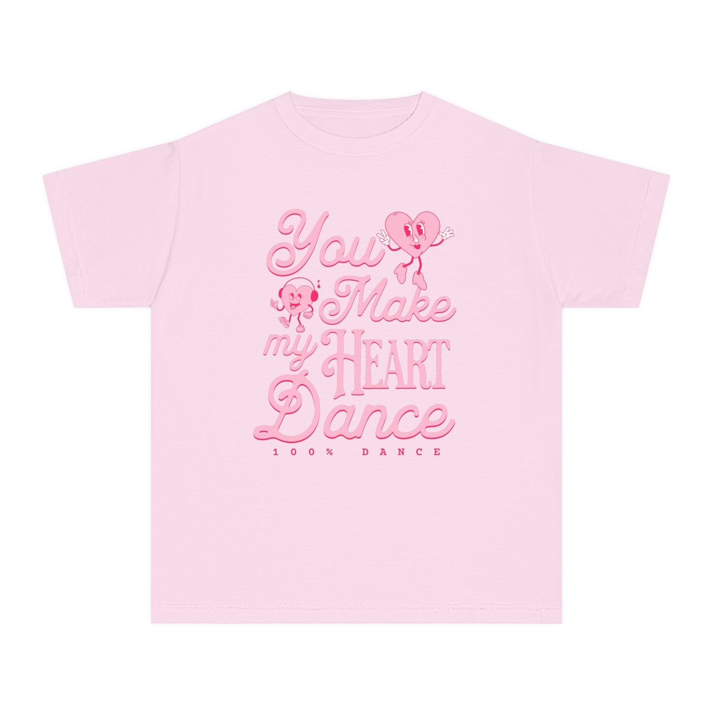 Youth You Make my Heart Dance Tee