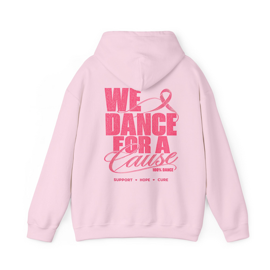 Adult We Dance for a Cause Hoodie